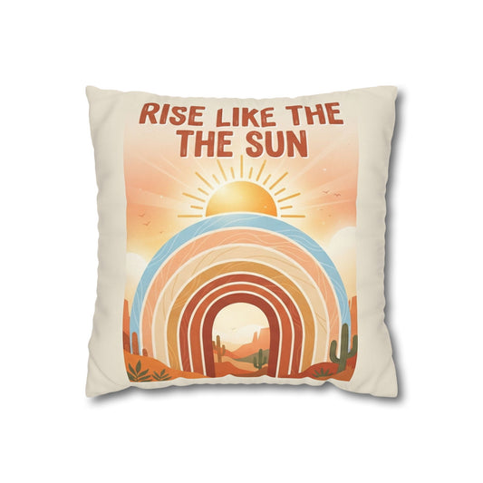 Rise Like the Sun Decorative Pillowcase — Boho Rainbow Desert Throw Pillow Cover