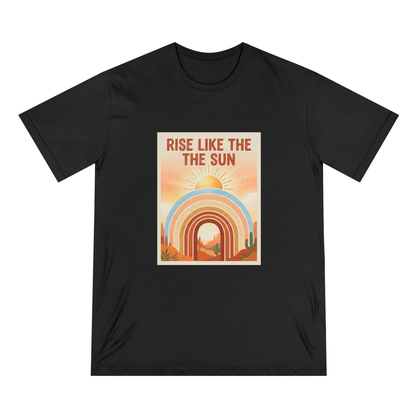 Rise Like the Sun T-Shirt — Retro Sunrise Graphic Tee