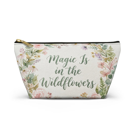 Magic Is in the Wildflowers Accessory Pouch