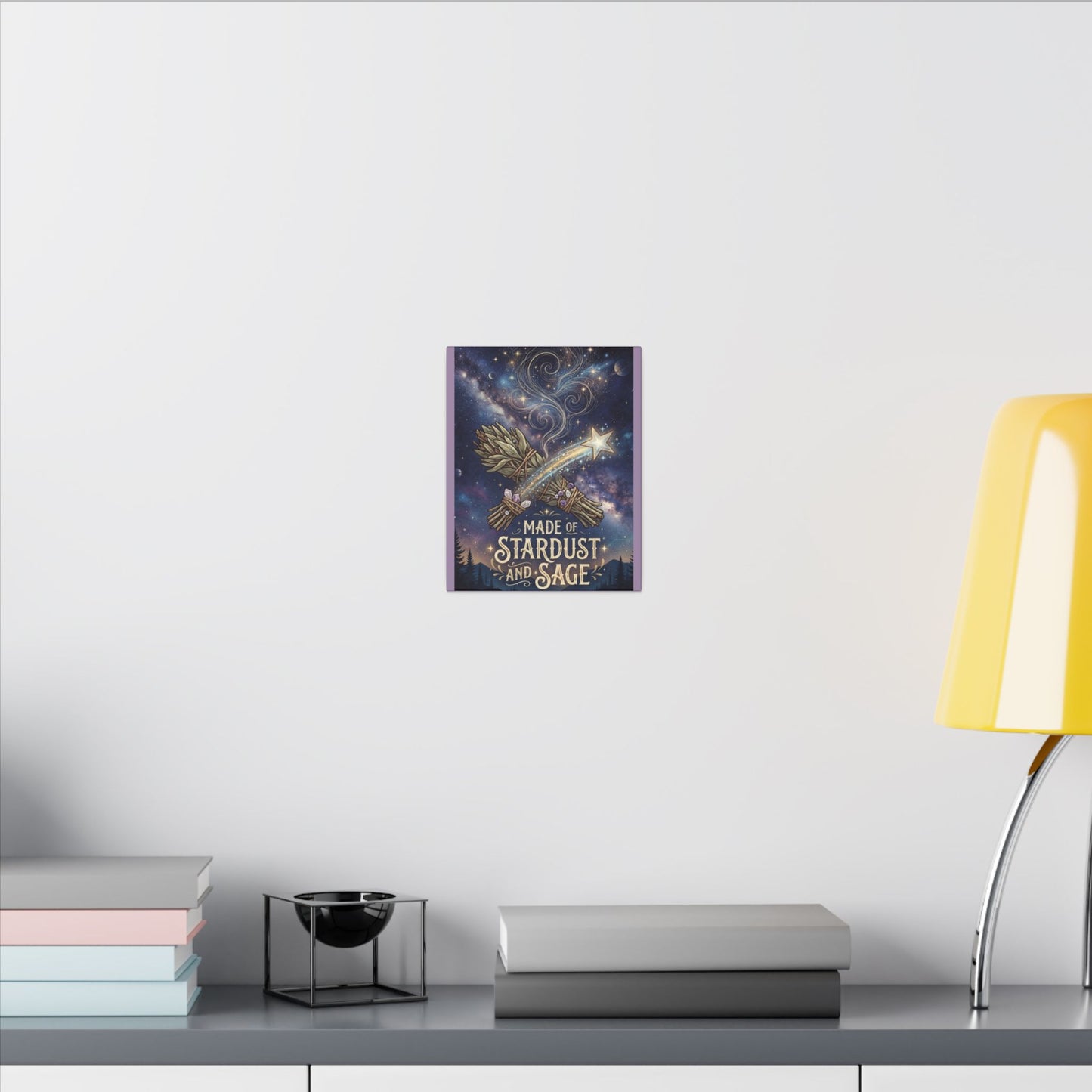 Stretched Canvas - Made of Stardust and Sage Wall Art